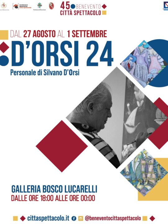 D’Orsi24 – Personale di Silvano D’Orsi