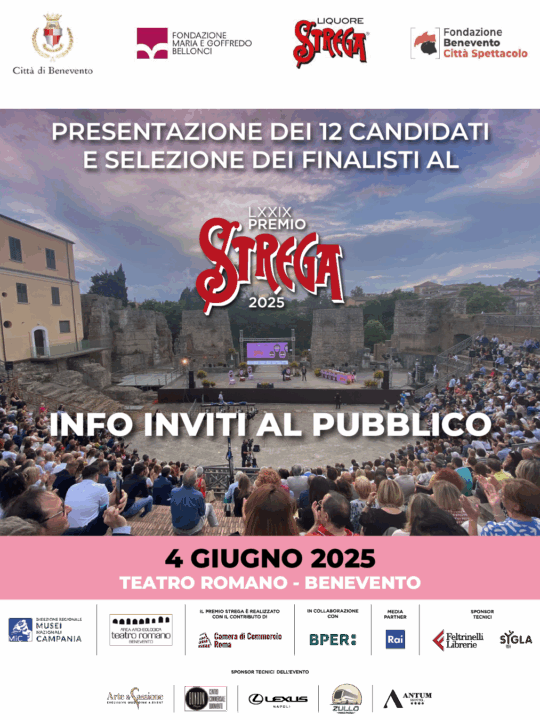 Premio Strega 2025 a Benevento – Info inviti al pubblico